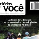 Read more about the article Leia a nova edição da revista Cartórios com Você