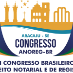 Read more about the article XXI Congresso Brasileiro de Direito Notarial e de Registro contará com Feira Tecnológica