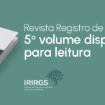 IRIRGS lança 5ª edição da Registro de Ideias